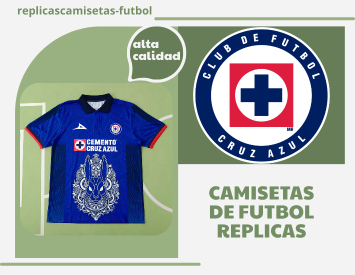 camiseta Cruz Azul 2023 2024 replica